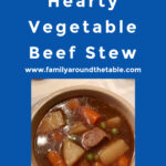Hearty Vegetable Beef Stew Twitter Image.
