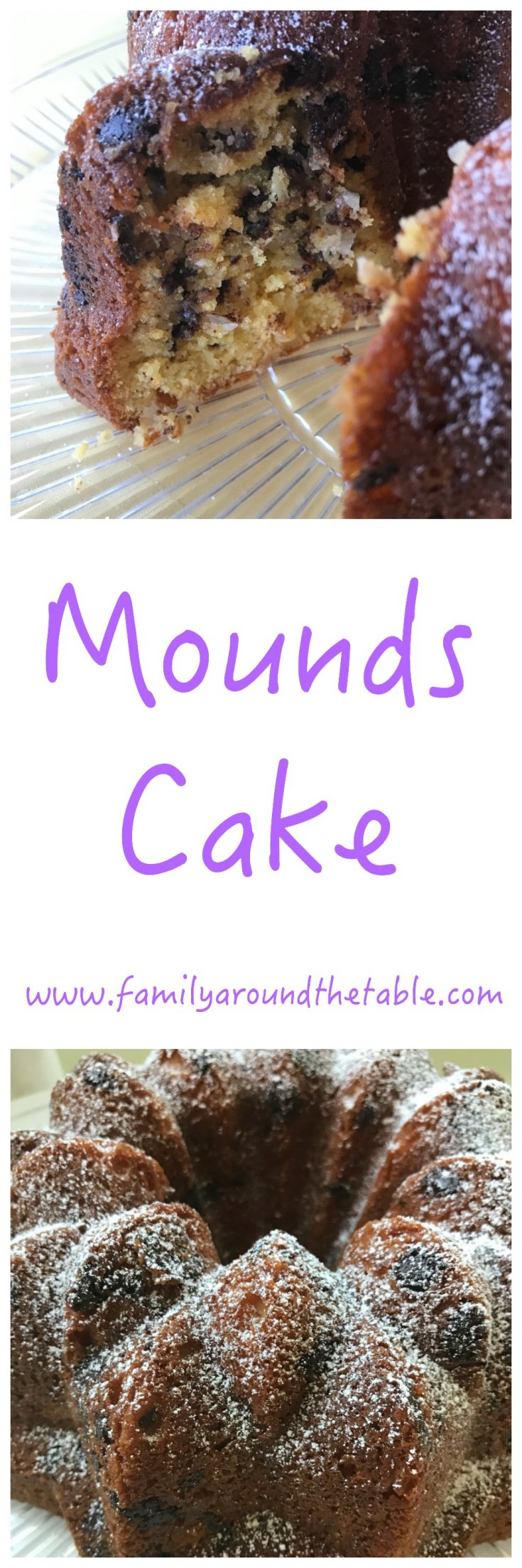 Mounds Cake • Family Around the Table
