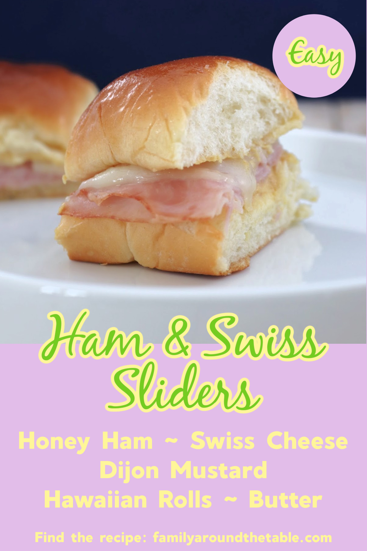 Ham and Swiss Sliders Pinterest Graphic