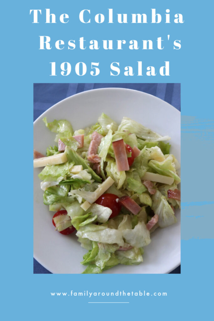 The Original Columbia 1905 Salad A Tampa Institution!