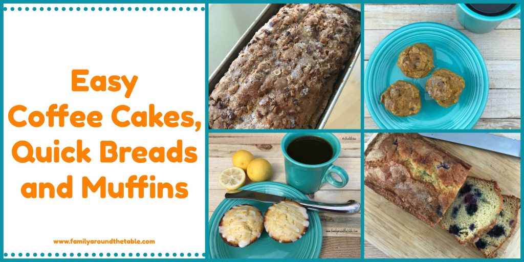 Easy coffee cakes, quick breads and muffins for when company comes to visit.
