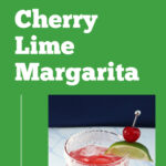 Cherry Lime Margarita Pinterest image.