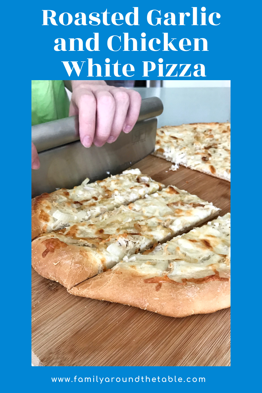 Roasted Garlic and Chicken White Pizza