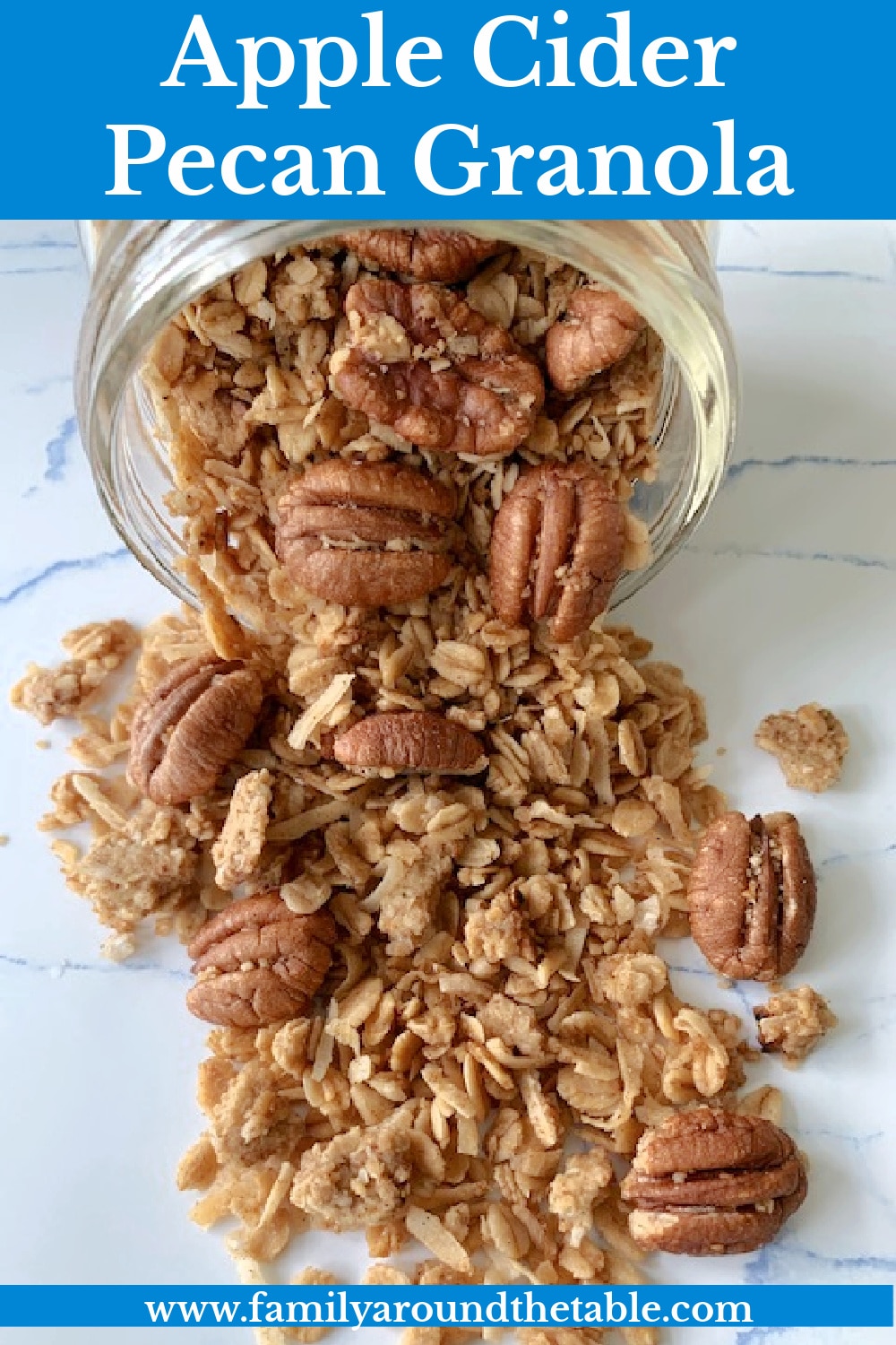 Easy Apple Cider Pecan Granola • Family Around the Table