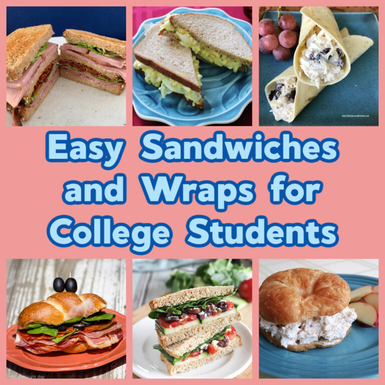 Easy Sandwiches and Wraps For College Students