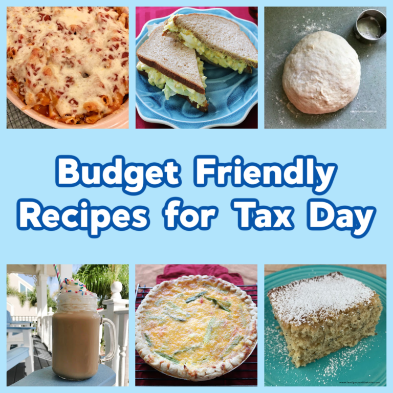 Budget Friendly Recipes for Tax Day
