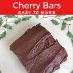 Chocolate cherry bars Pinterest image.