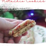 Cherry pistachio cookies Pinterest images.