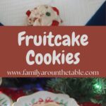 Fruitcake cookies Pinterest image.