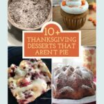 Pinterest image for Thanksgiving desserts that aren't pie.