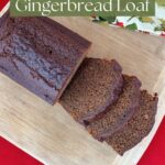 Mom's Gingerbread Loaf Pinterest Image